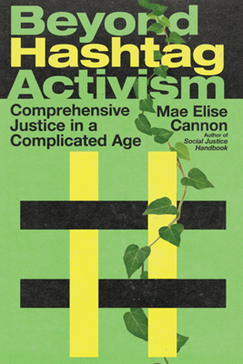 Beyond Hashtag Activism - Re-vived