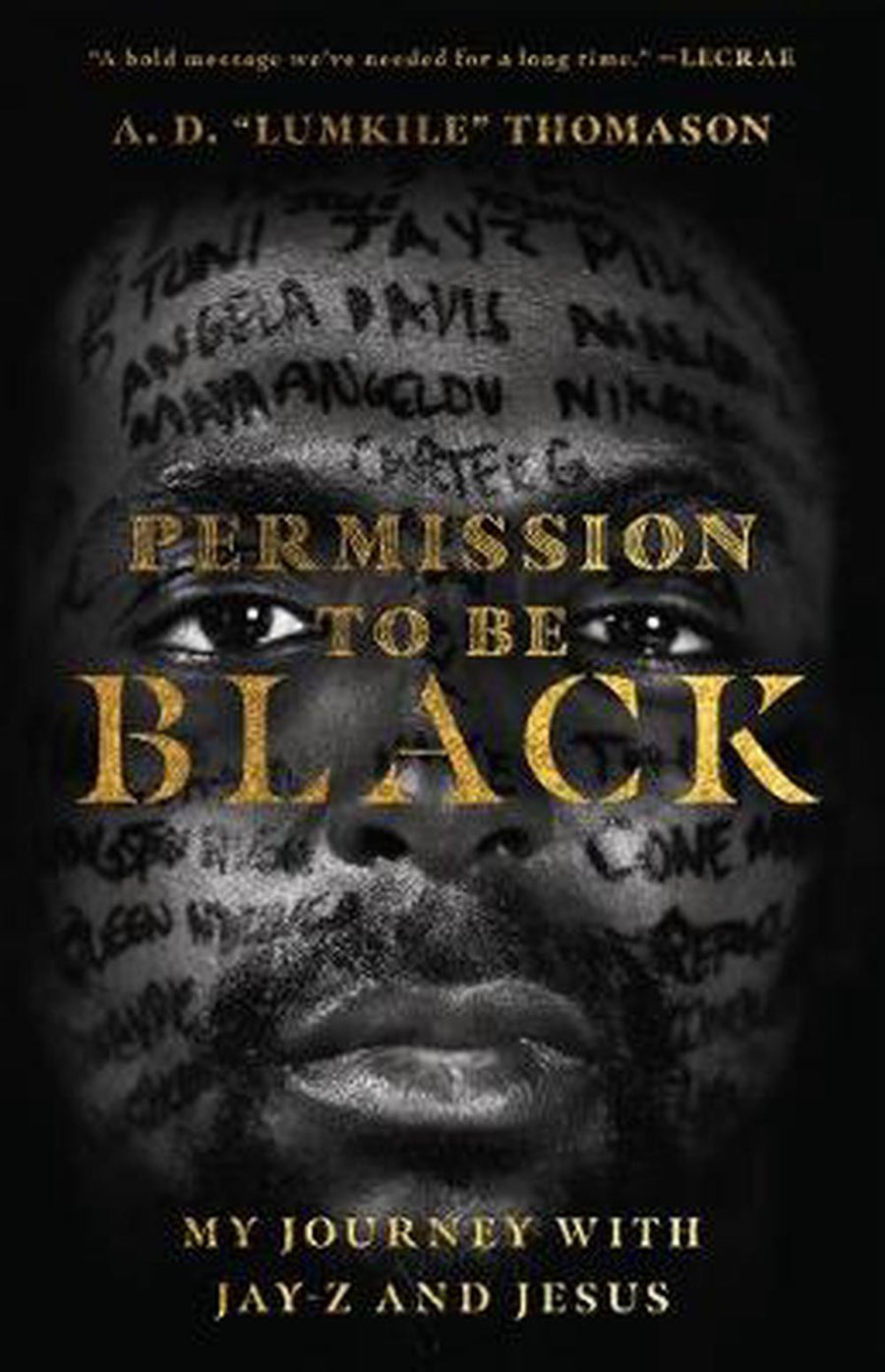 Permission to Be Black - Re-vived