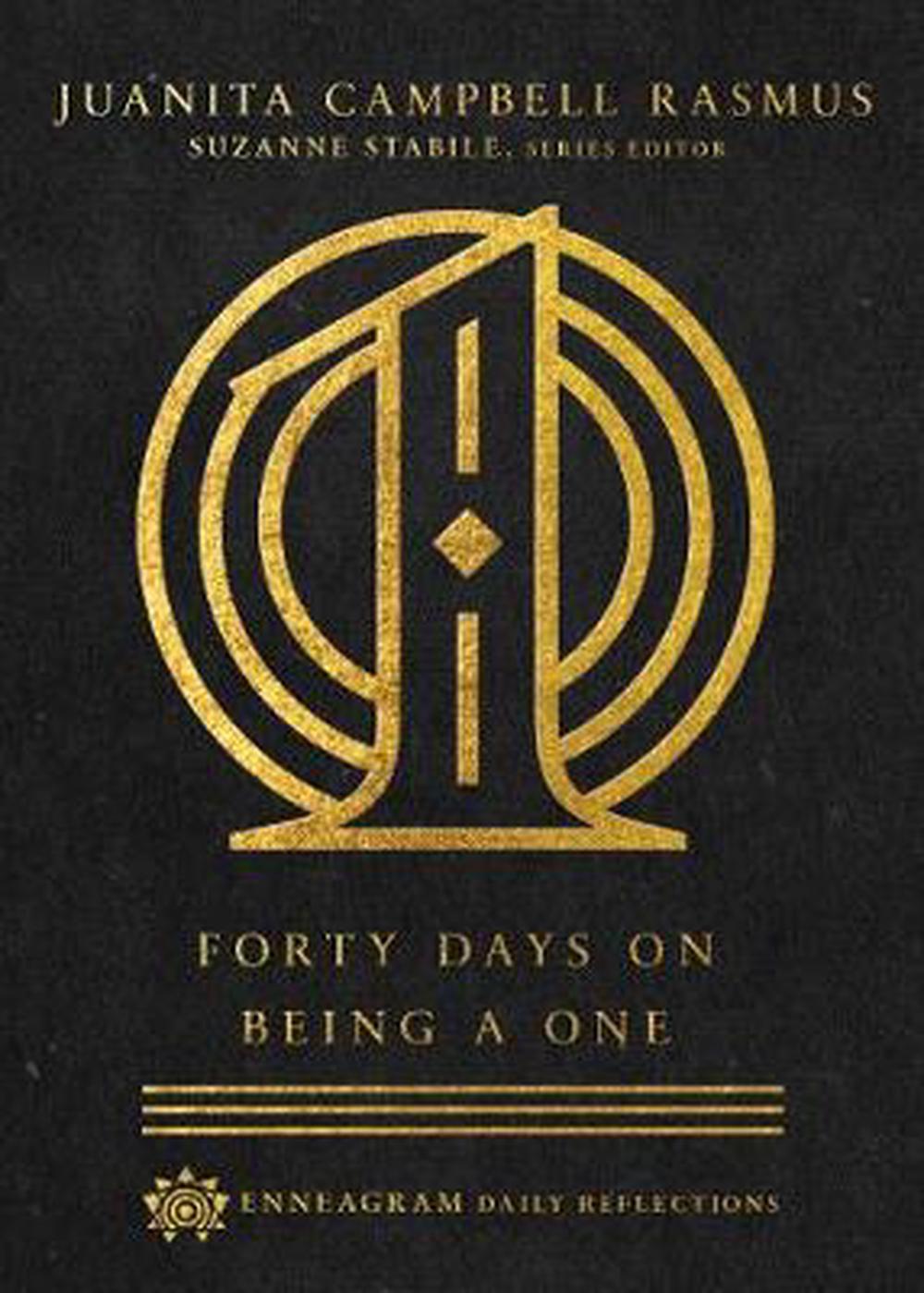 Forty Days on Being a One - Re-vived