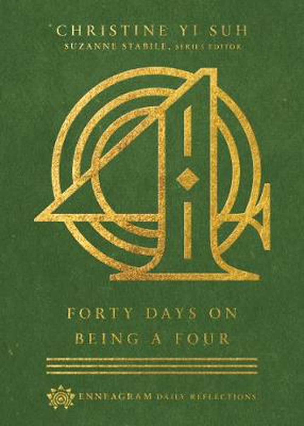Forty Days on Being a Four - Re-vived