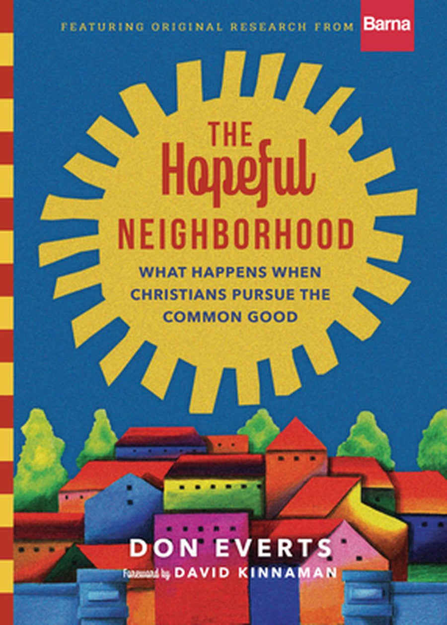 The Hopeful Neighborhood - Re-vived