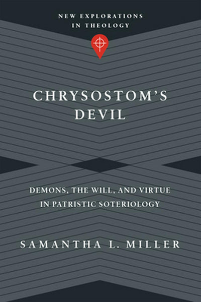 Chrysostom's Devil - Re-vived