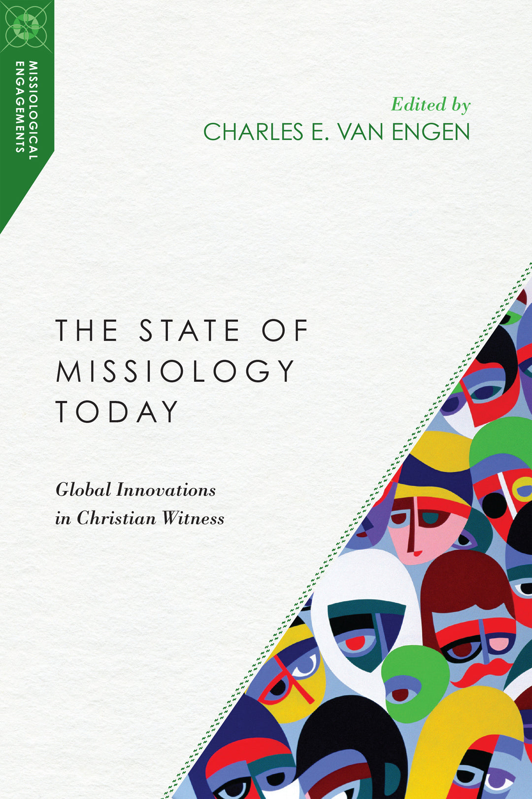 The State of Missiology Today - Re-vived