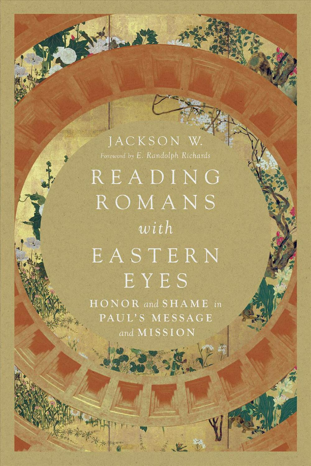 Reading Romans With Eastern Eyes - Re-vived
