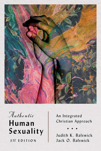 Authentic Human Sexuality - Re-vived