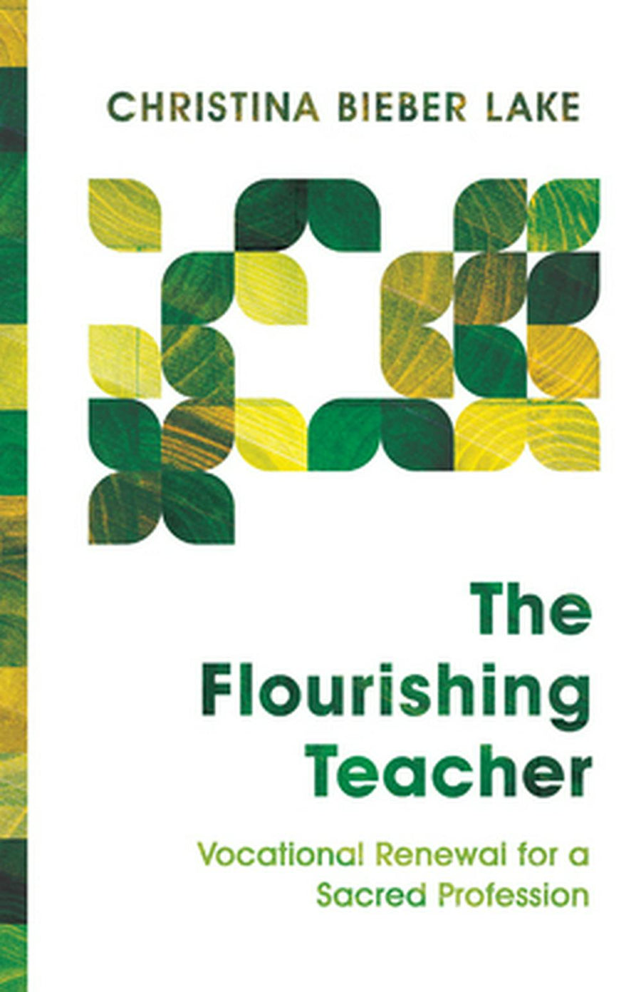 The Flourishing Teacher - Re-vived