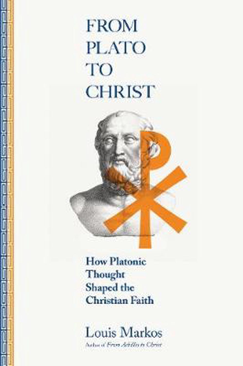 From Plato to Christ - Re-vived