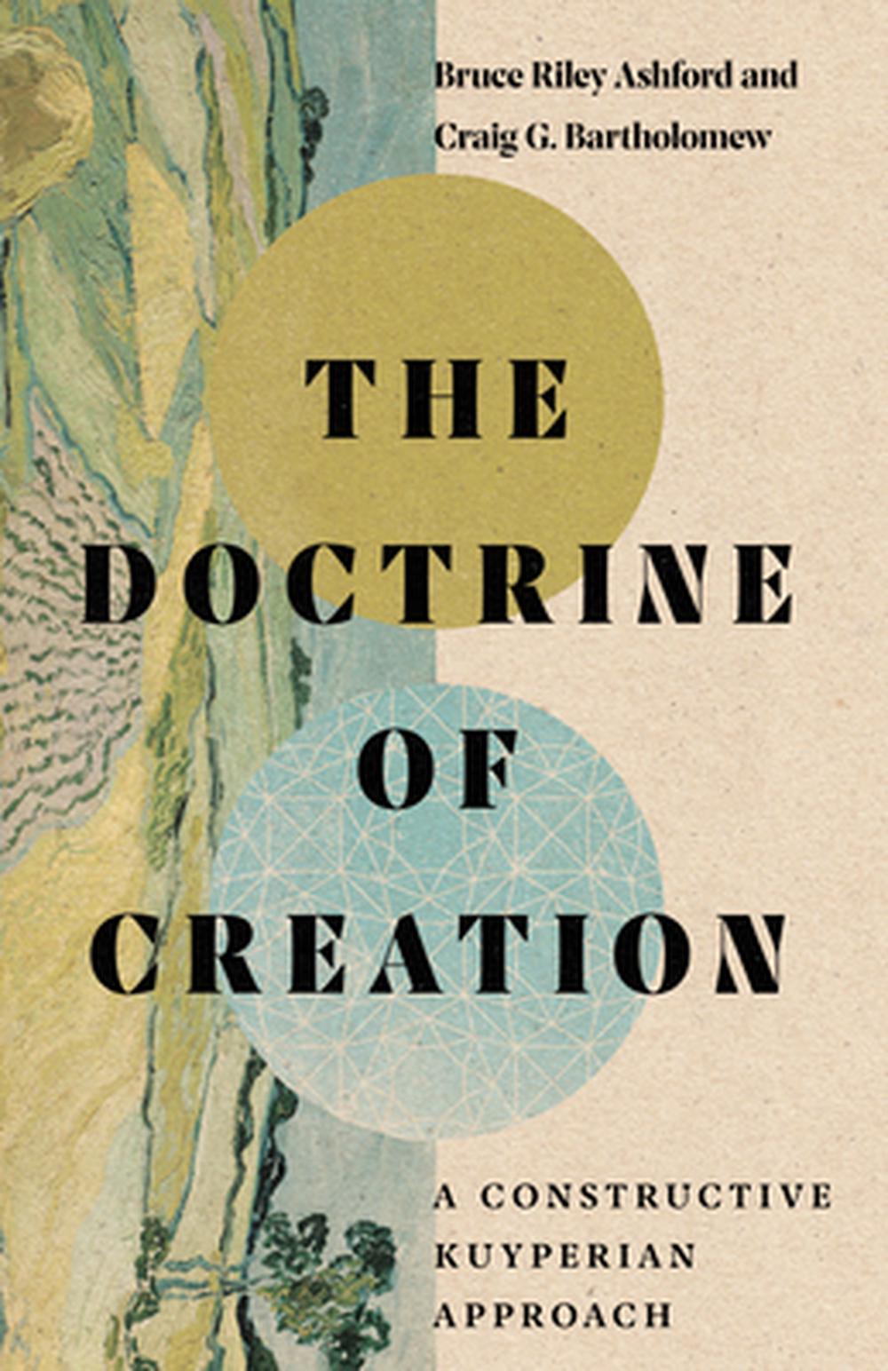 The Doctrine of Creation - Re-vived