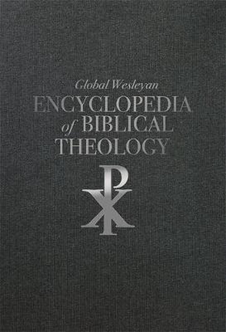 Global Wesleyan Encyclopedia of Biblical Theology - Re-vived