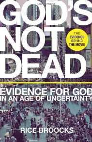 God's Not Dead: Evidence for God in an Age of Uncertainty - Re-vived