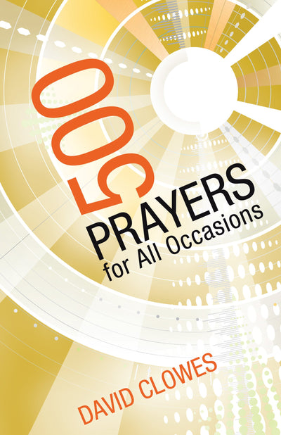 500 Prayers for All Occasions - Re-vived