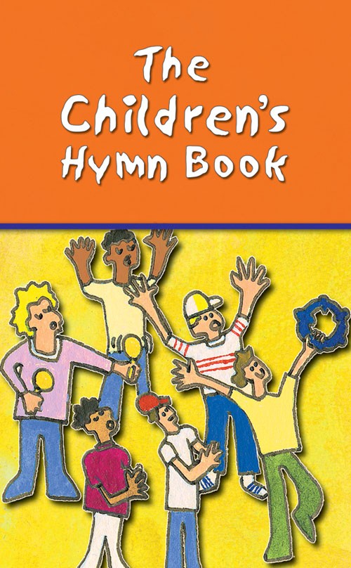 The Children's Hymn Book Words - Re-vived