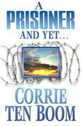 A Prisoner And Yet... Paperback Book - Corrie Ten Boom - Re-vived.com