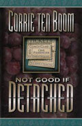 Not Good If Detached Paperback Book - Corrie Ten Boom - Re-vived.com