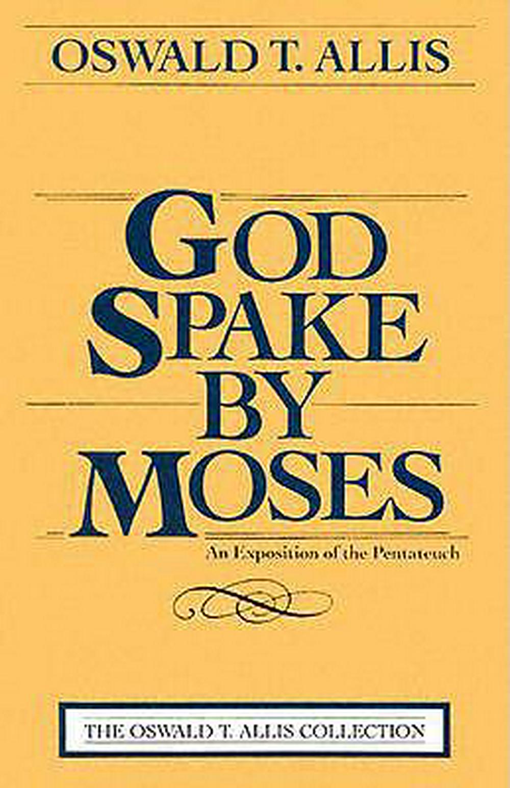 God Spake by Moses - Re-vived