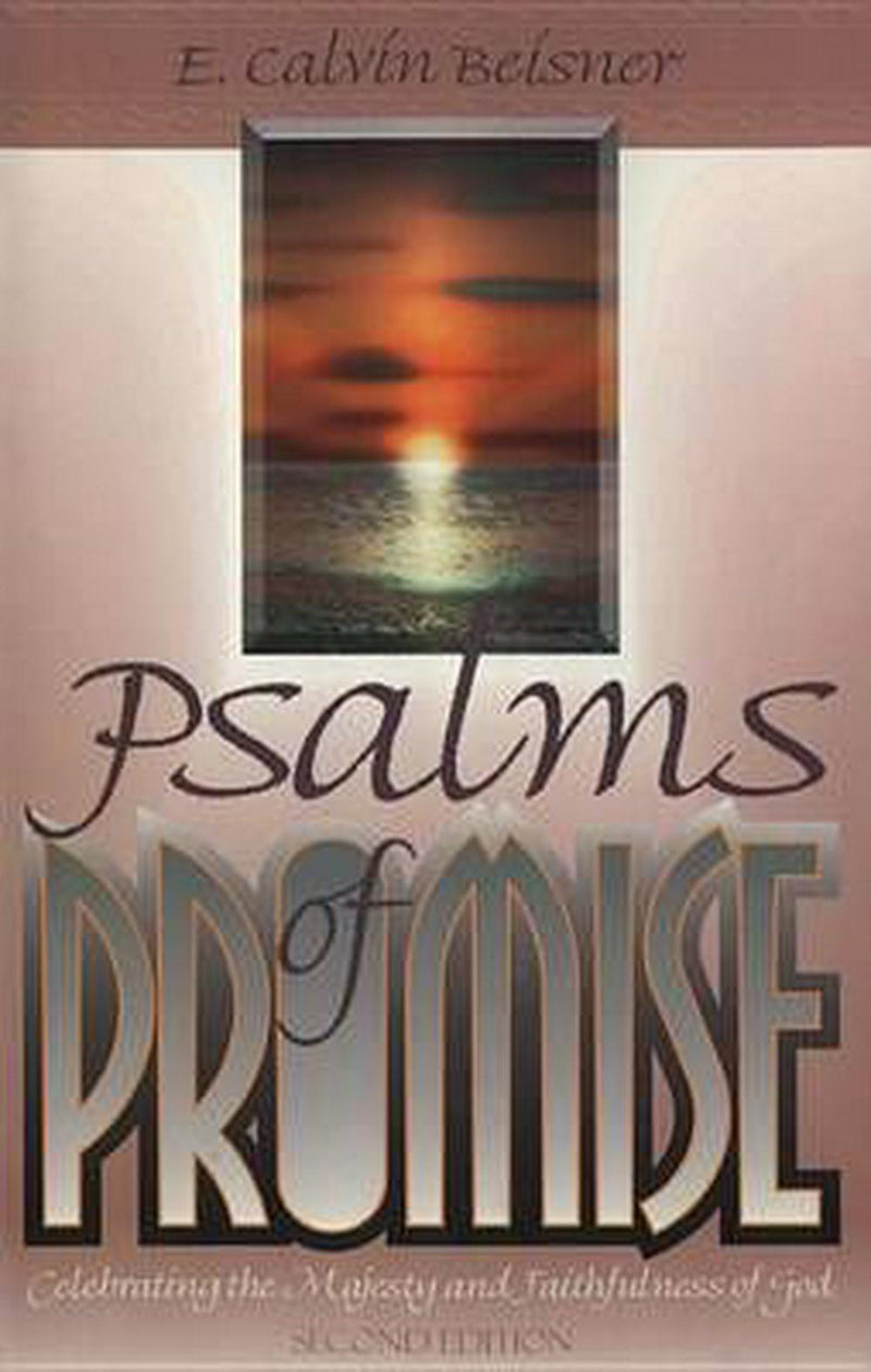 Psalms of Promise: Celebrating the Majesty and Faithfulness