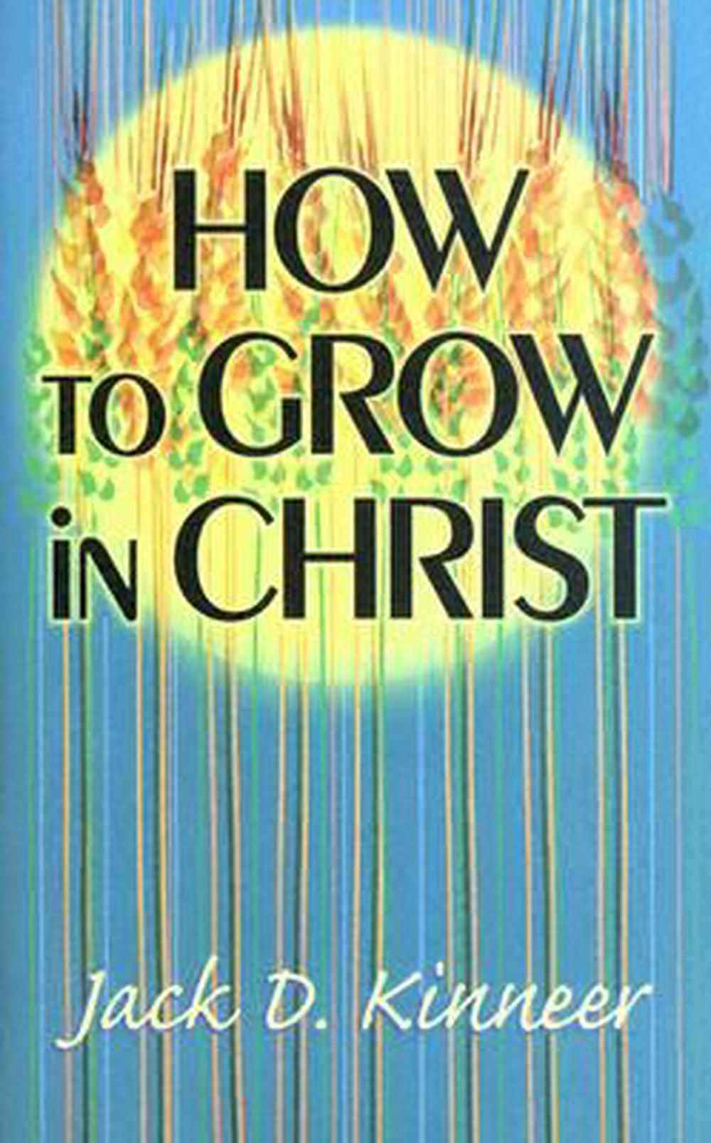 How to Grow in Christ - Re-vived