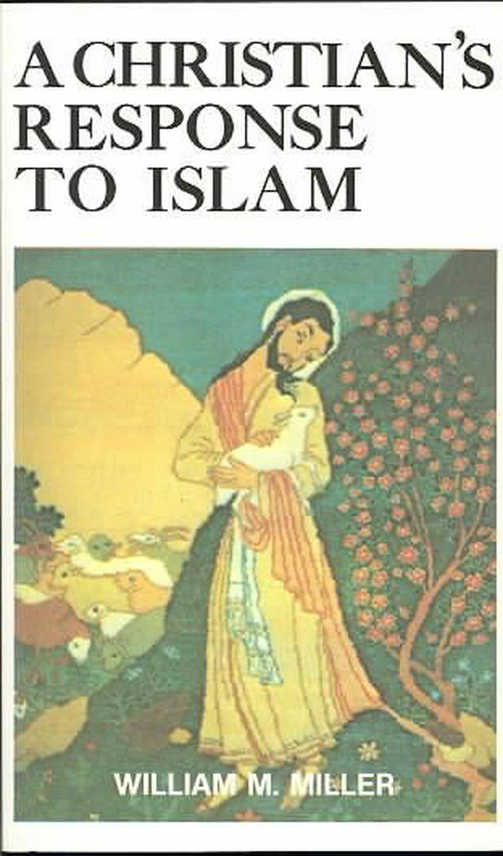 A Christian’s Response to Islam - Re-vived