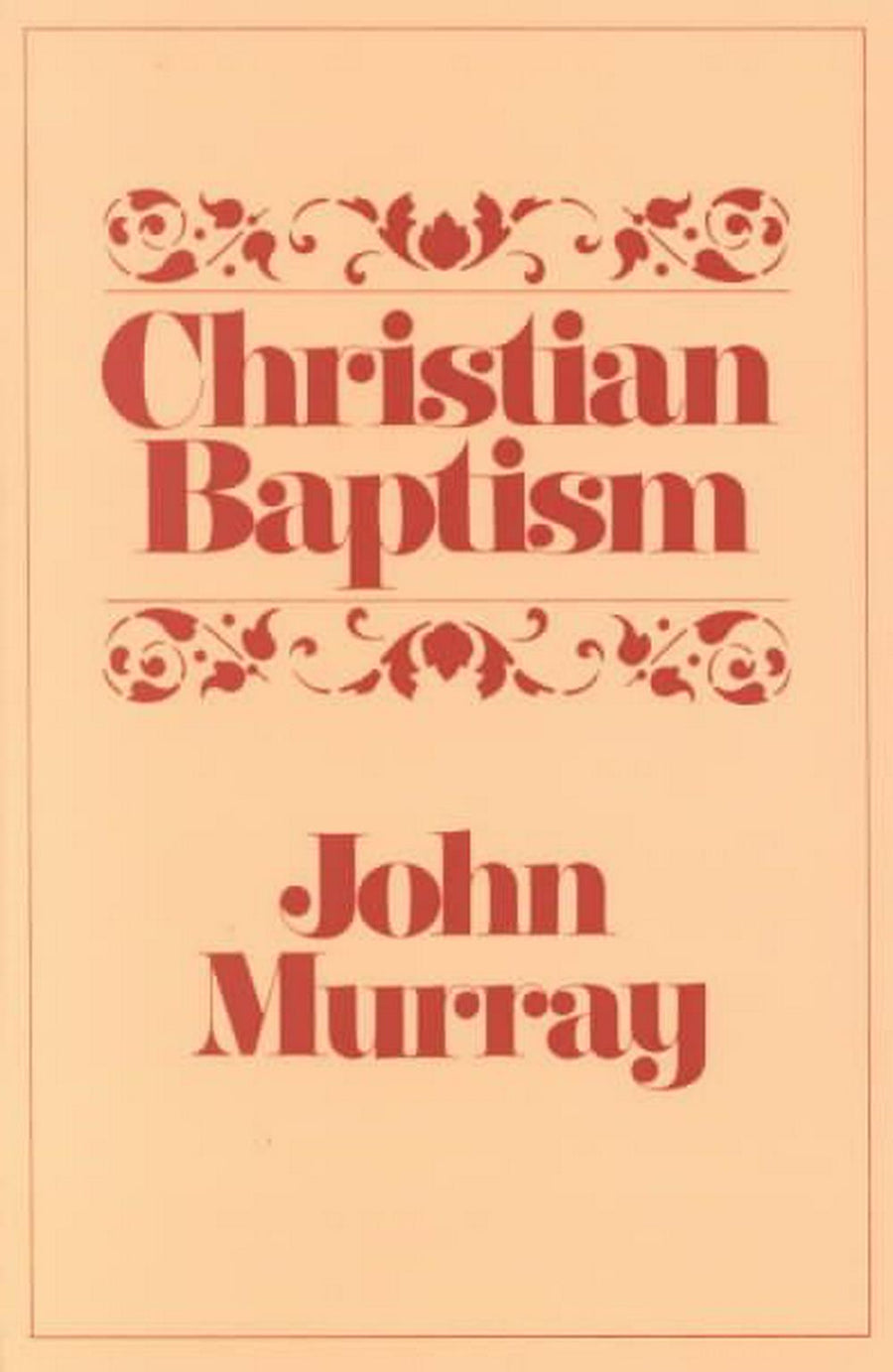 Christian Baptism - Re-vived