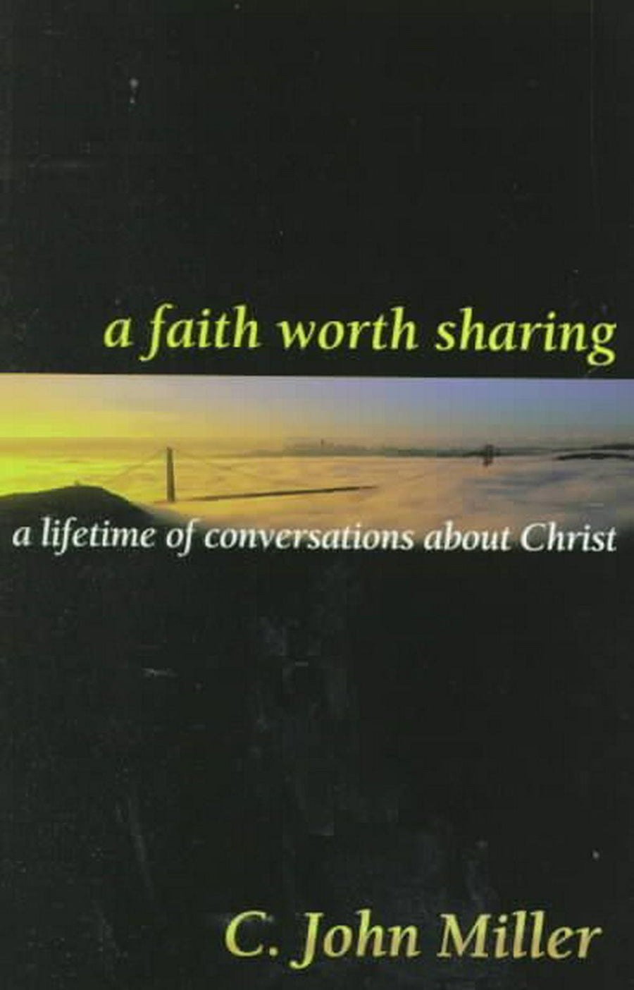 A Faith Worth Sharing - Re-vived