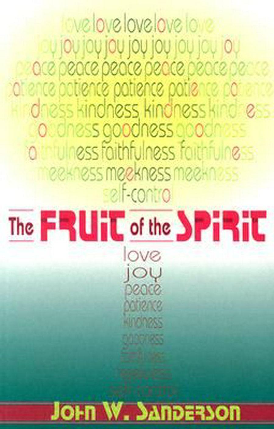 The Fruit of the Spirit - Re-vived
