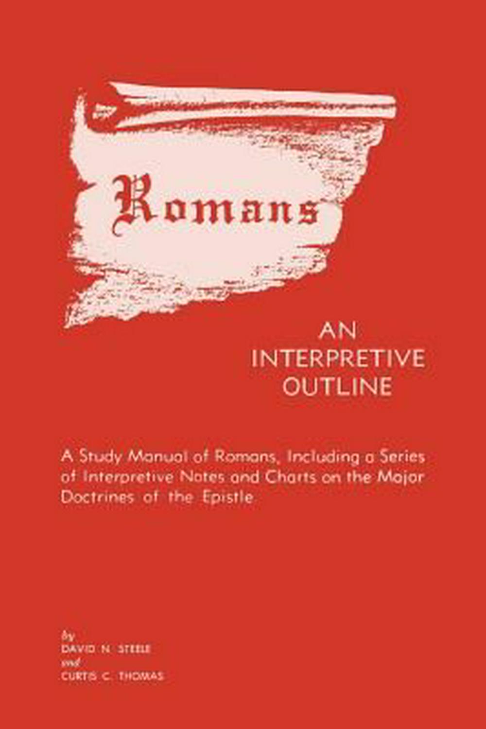 Romans: An Interpretive Outline - Re-vived