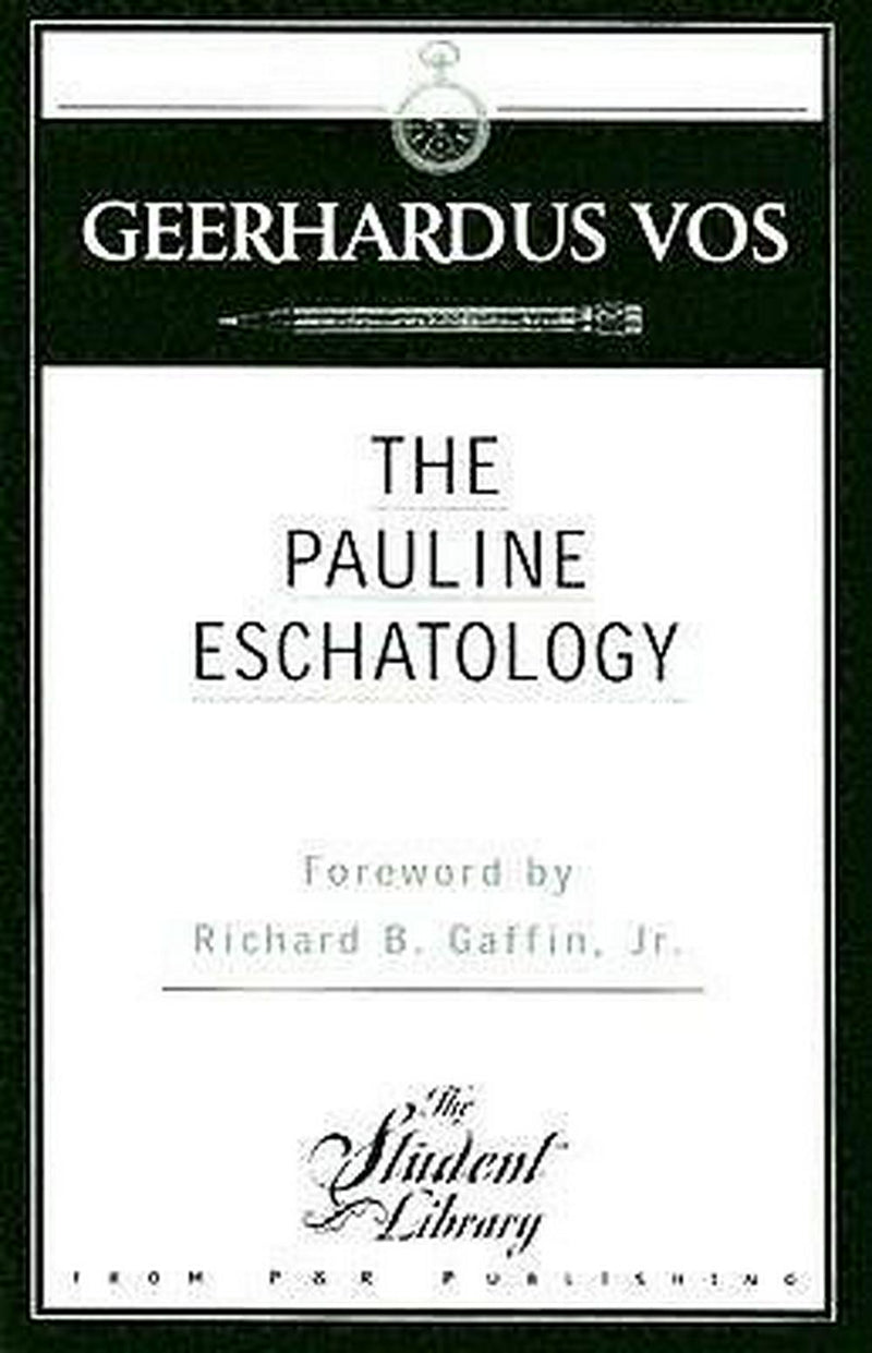 Pauline Eschatology