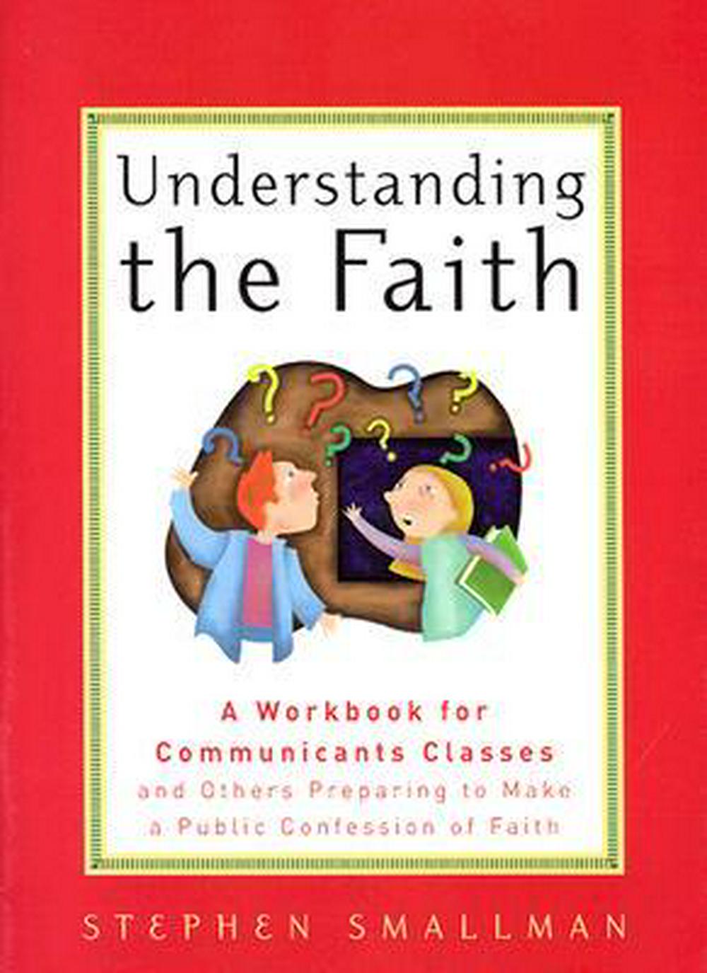 Understanding the Faith - Re-vived