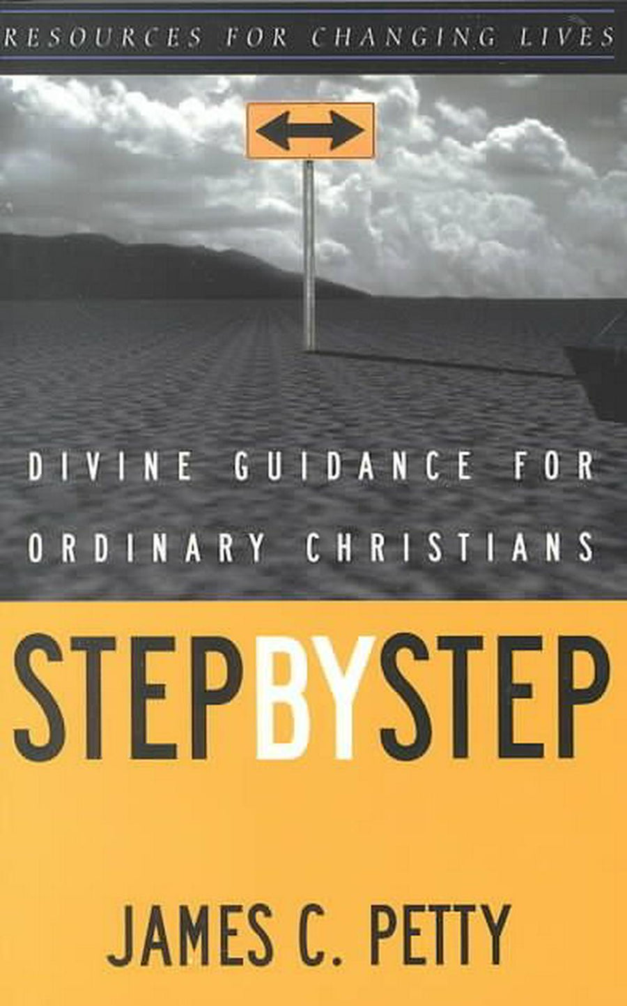 Step by Step: Divine Guidance for Ordinary Christians - Re-vived