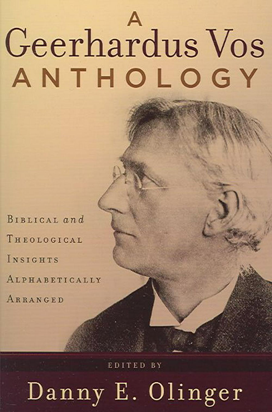 A Geerhardus Vos Anthology - Re-vived