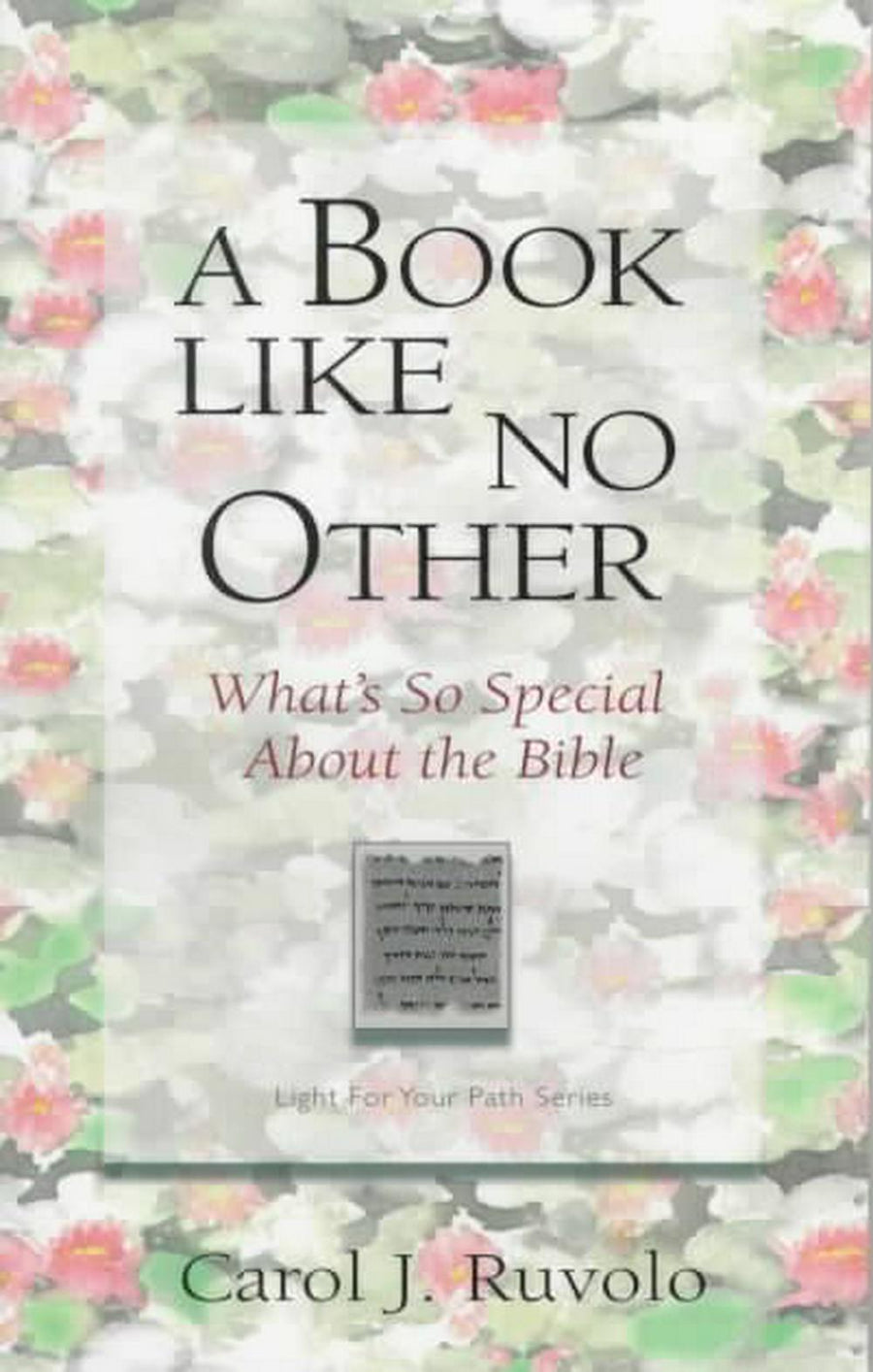 A Book Like No Other: What’s So Special About the Bible? - Re-vived