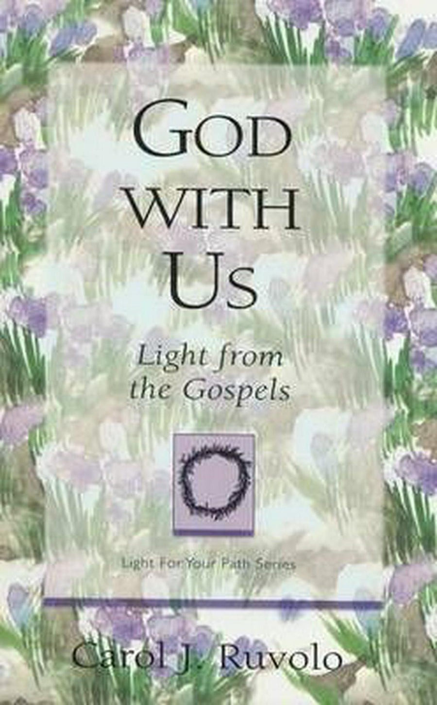 God With Us: Light from the Gospels - Re-vived