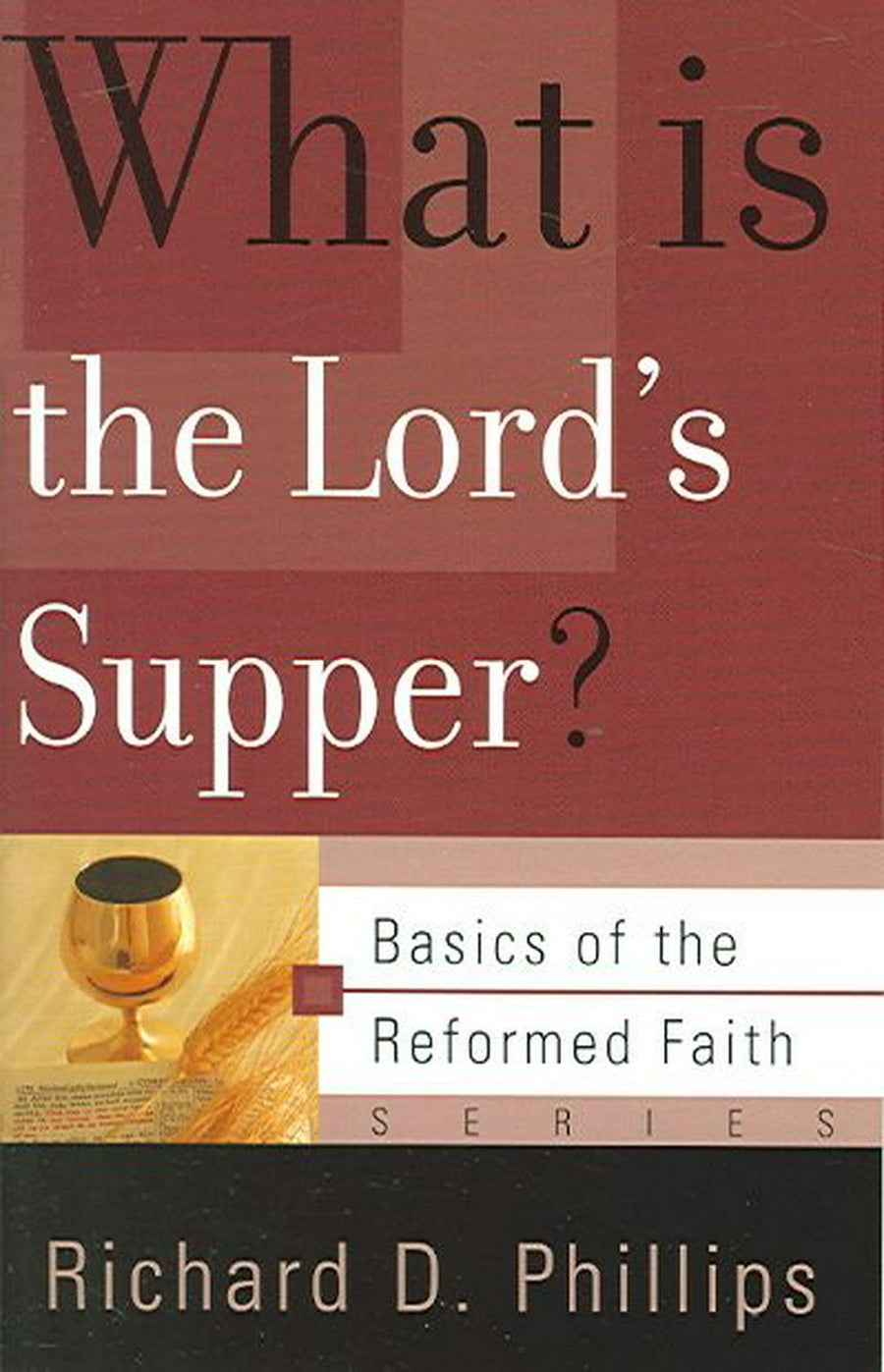 What is the Lord's Supper? - Re-vived
