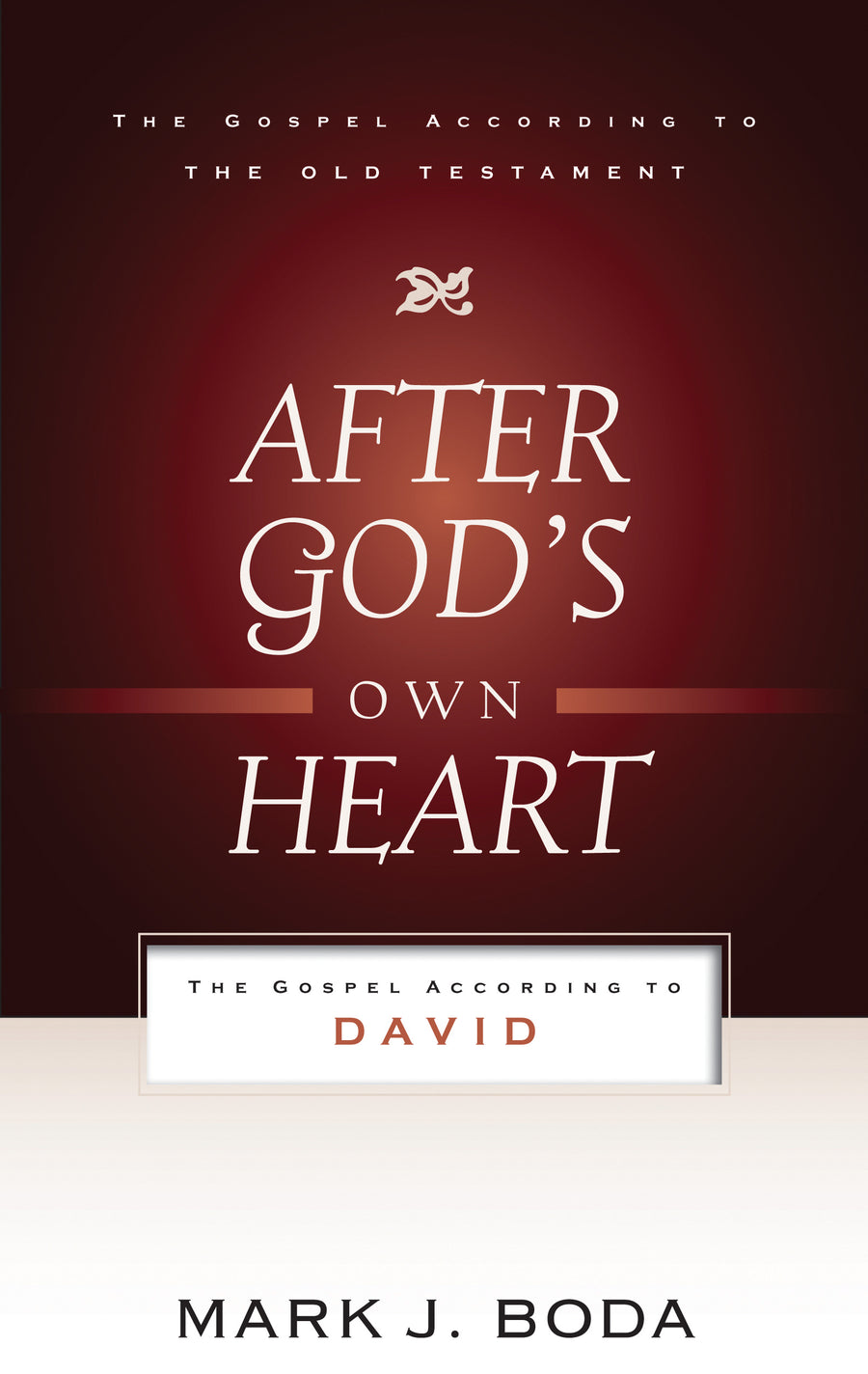 After God's Own Heart: The Gospel According to David - Re-vived