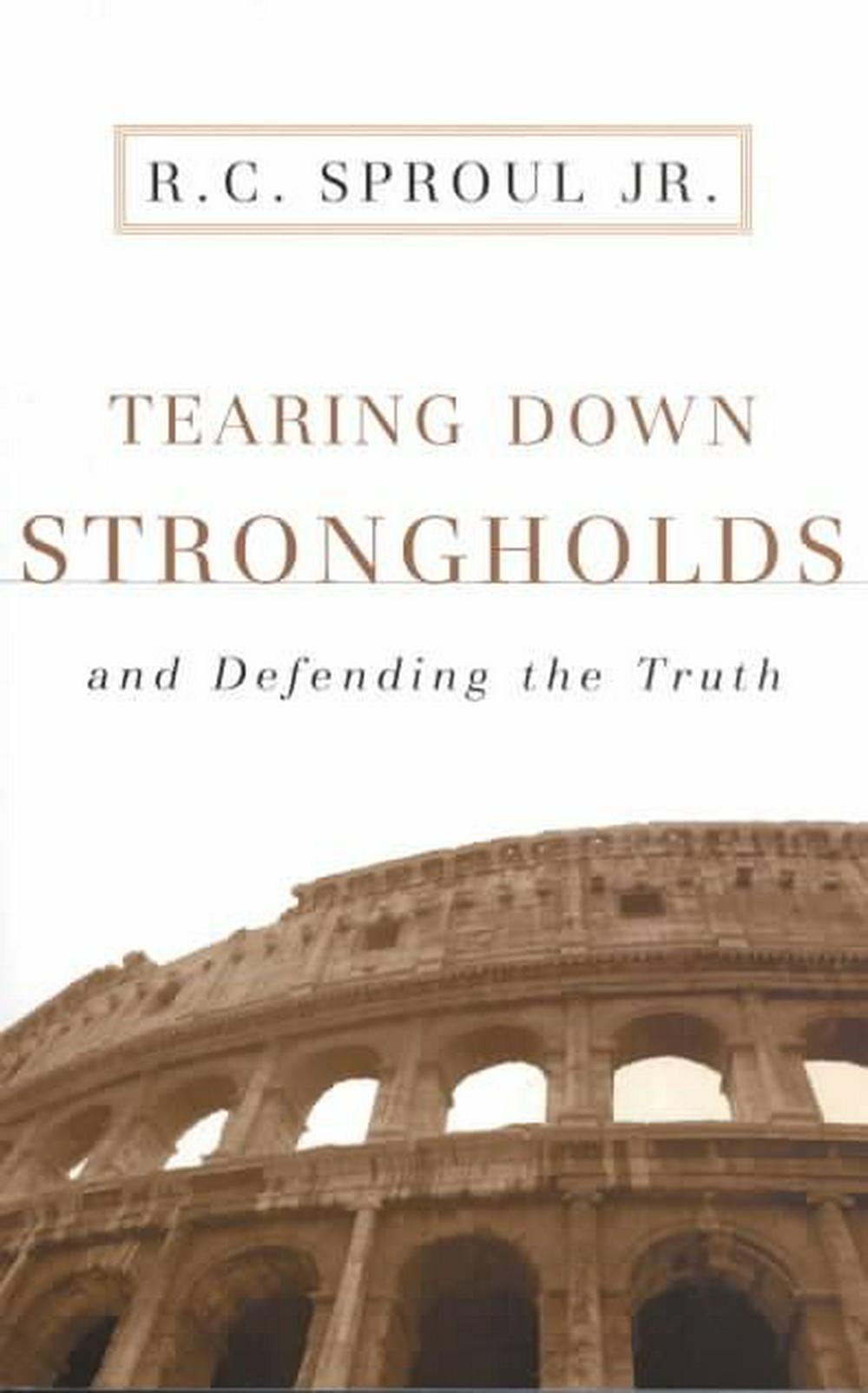Tearing Down Strongholds - Re-vived