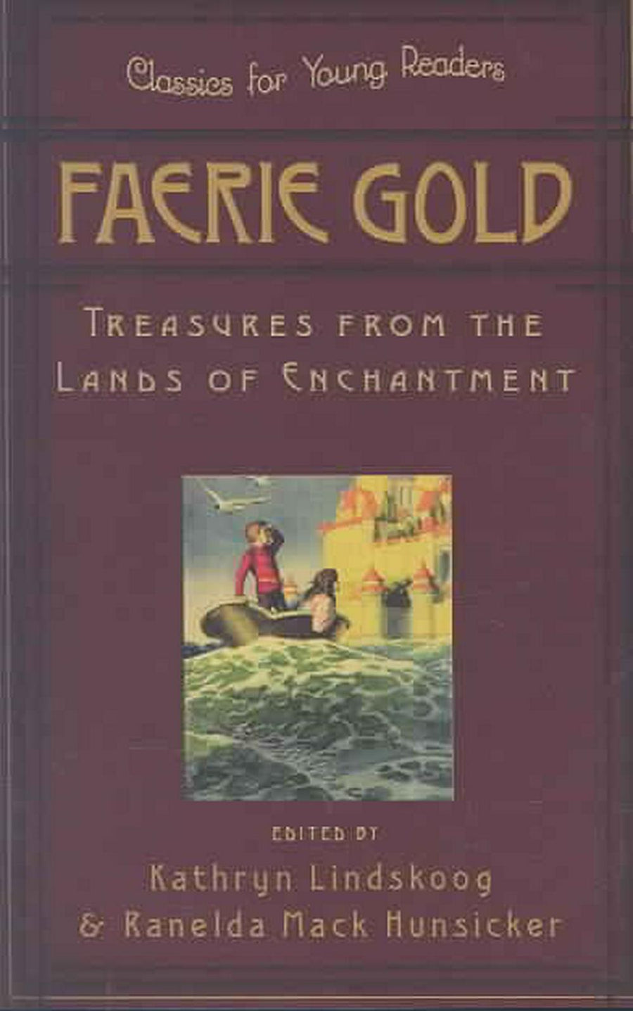 Faerie Gold - Re-vived