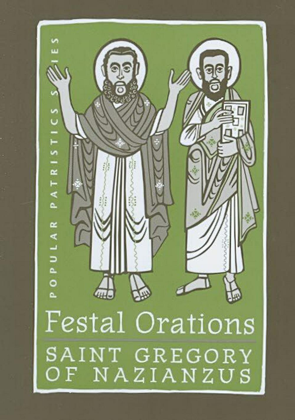 Festal Orations - Re-vived