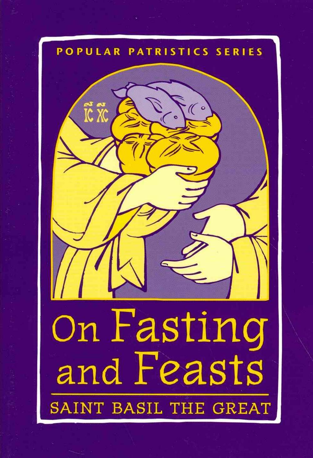 On Fasting and Feasts - Re-vived