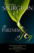 The Fullness Of Joy Paperback Book - Charles H Spurgeon - Re-vived.com