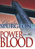 Power In The Blood Paperback Book - Charles H Spurgeon - Re-vived.com