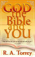 God, The Bible And You Paperback - R A Torrey - Re-vived.com