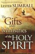 The Gifts And Ministries Of The Holy Spirit Paperback - Lester Sumrall - Re-vived.com