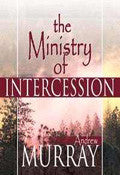 The Ministry Of Intercession Paperback Book - Andrew Murray - Re-vived.com