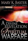 A Divine Revelation Of Spiritual Warfare Paperback - Mary Baxter - Re-vived.com