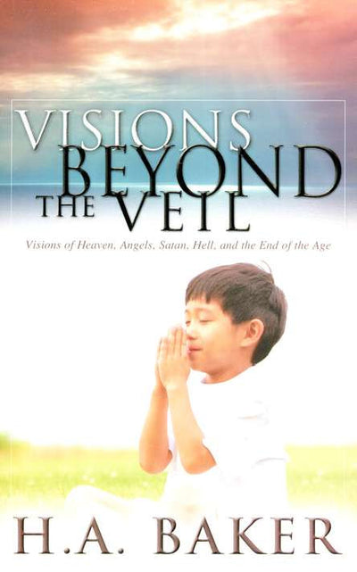 Visions Beyond The Veil Paperback Book - H A Baker - Re-vived.com
