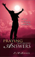Praying That Receives Answers Paperback - E M Bounds - Re-vived.com