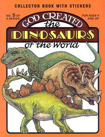 God Created the Dinosaurs of the World - Re-vived