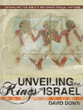 Unveiling The Kings Of Israel Hardback - David Down - Re-vived.com