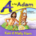 A Is For Adam Spiral Bound Hardback Book - Ken Ham - Re-vived.com
