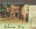 The True Account Of Adam And Eve Hardback - Ken Ham - Re-vived.com